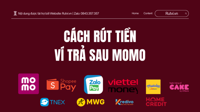 Cách rút tiền ví trả sau MoMo nhanh và an toàn. Hướng dẫn quy trình chuyển hạn mức ví trả sau MoMo thành tiền mặt.