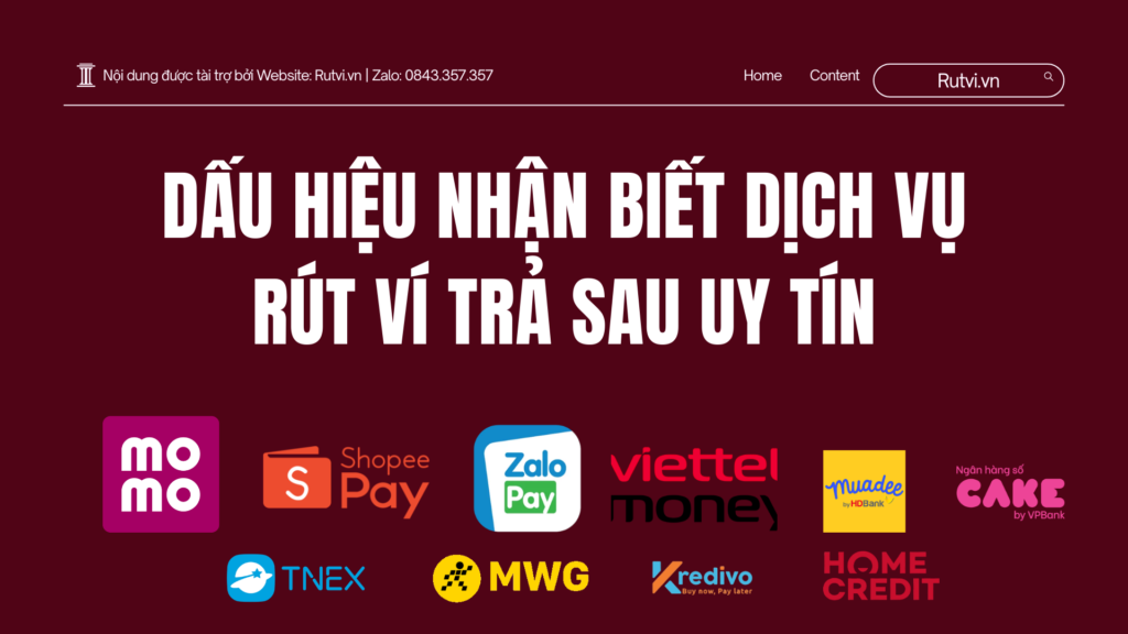 Dấu Hiệu Nhận Biết Dịch Vụ Rút Ví Trả Sau Uy Tín