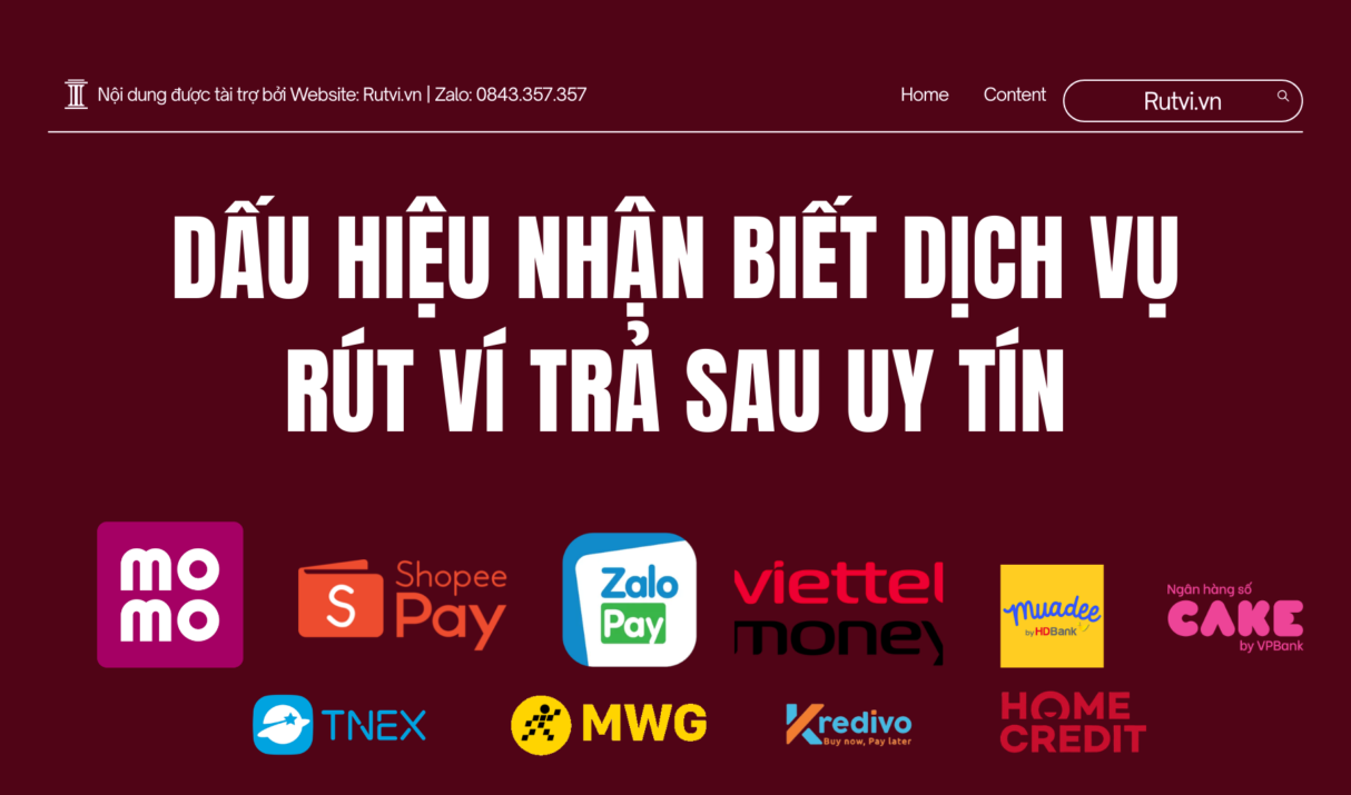 Dấu Hiệu Nhận Biết Dịch Vụ Rút Ví Trả Sau Uy Tín