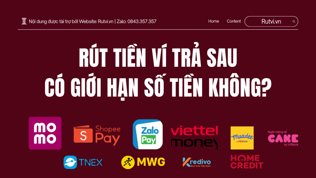 Rút tiền ví trả sau có giới hạn số tiền không? Tìm hiểu hạn mức rút tiền từ ví trả sau và những yếu tố ảnh hưởng đến số tiền có thể rút.