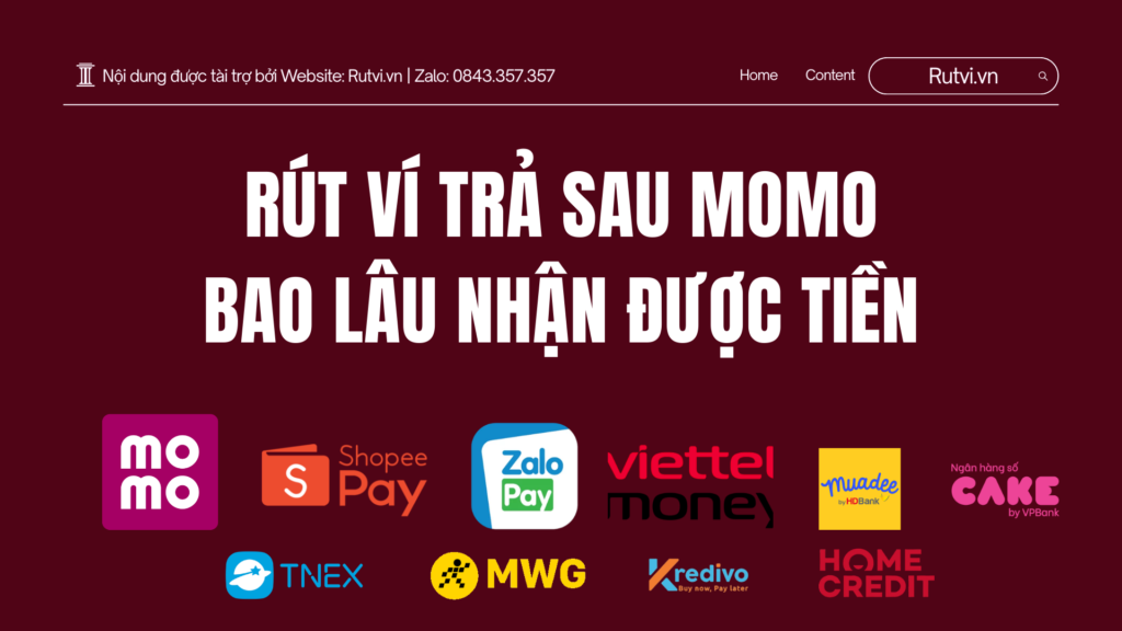 Rút ví trả sau MoMo bao lâu nhận được tiền? Tìm hiểu thời gian xử lý khi chuyển hạn mức MoMo thành tiền mặt và các yếu tố ảnh hưởng.