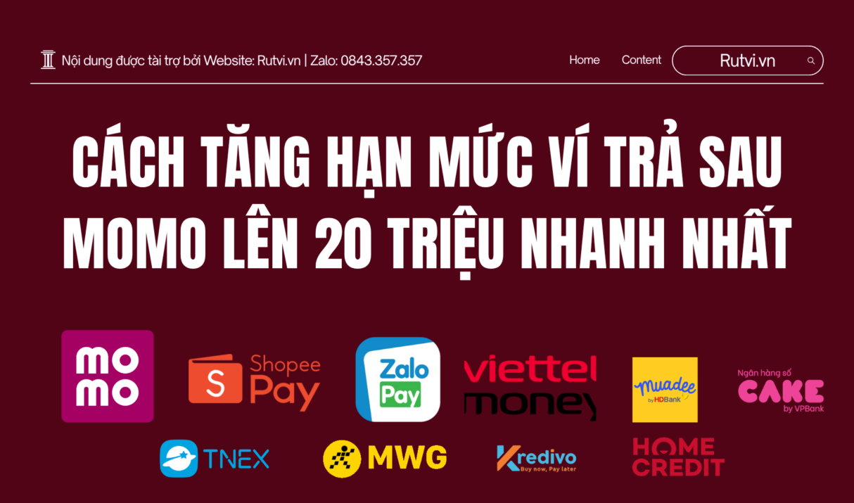 Cách Tăng Hạn Mức Ví Trả Sau MoMo Lên 20 Triệu Nhanh Nhất