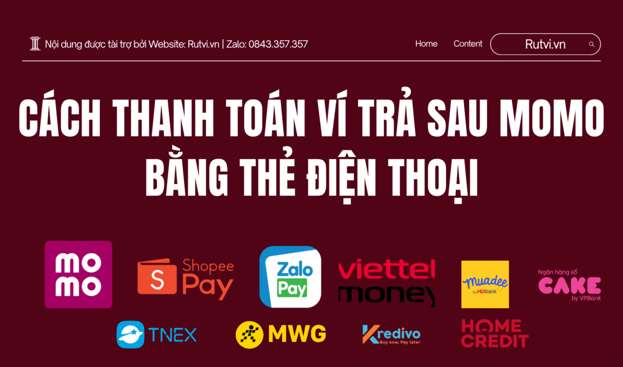 Cách Thanh Toán Ví Trả Sau MoMo Bằng Thẻ Điện Thoại Được Không?