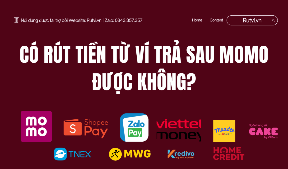 Có Rút Tiền Từ Ví Trả Sau MoMo Được Không? Hướng Dẫn Cách Rút An Toàn